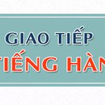 Tiếng Hàn giao tiếp tại Đà Nẵng